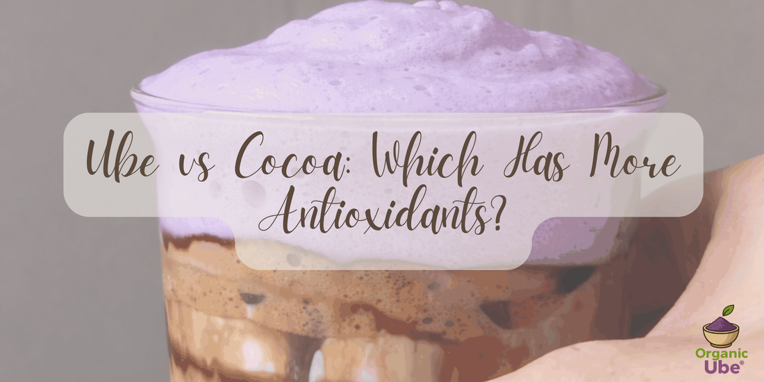 Ube vs Cocoa: Which Has More Antioxidants?
