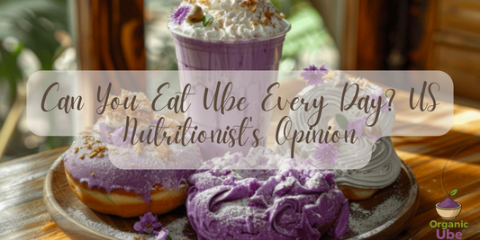Can You Eat Ube Every Day? US Nutritionist's Opinion