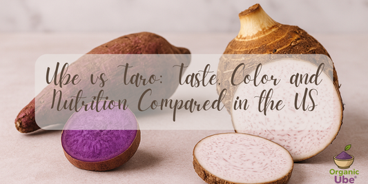 Ube vs Taro: Taste, Color and Nutrition Compared in the US