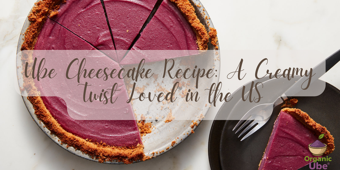 Ube Cheesecake Recipe: A Creamy Twist Loved in the US