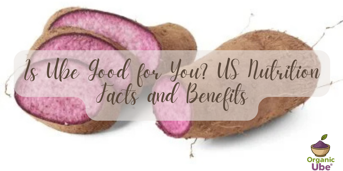 Is Ube Good for You? US Nutrition Facts and Benefits